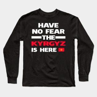 No Fear Kyrgyz Is Here Kyrgyzstan Long Sleeve T-Shirt